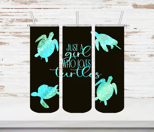 Just a Girl Who Loves Turtles Tumbler