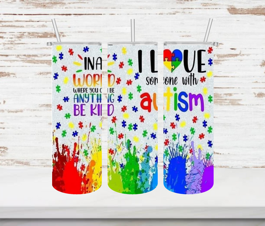 I Love Someone With Autism Tumbler